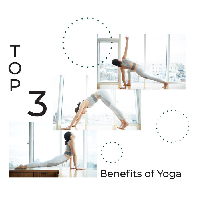 Top 3 Benefits of Yoga